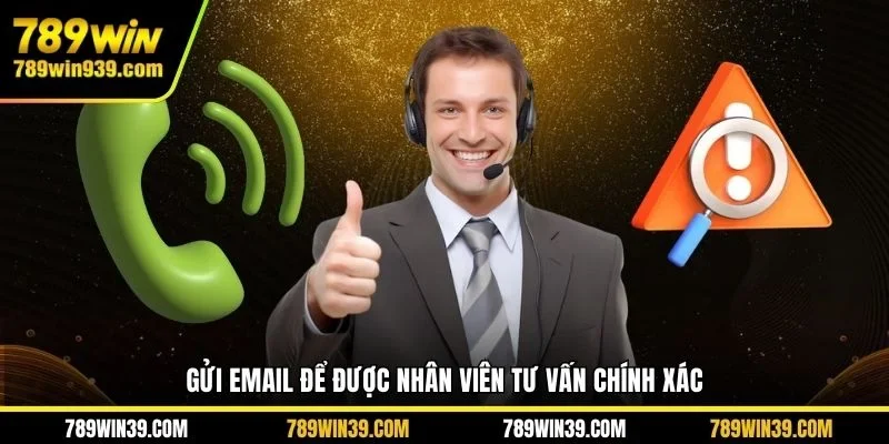 Gửi email để được nhân viên tư vấn chính xác